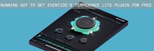 Free Plugin from Eventide - Temperance Lite
